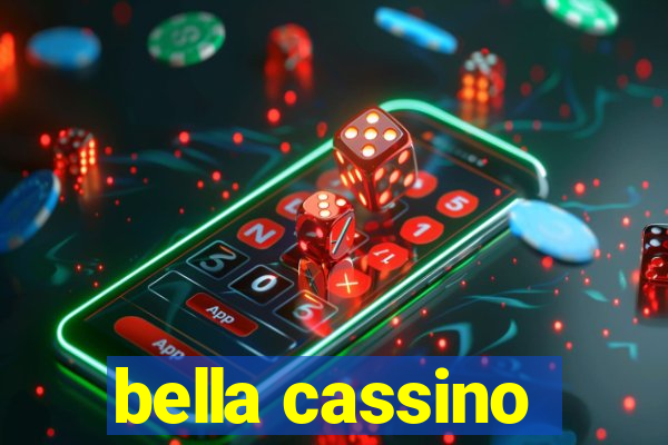 bella cassino